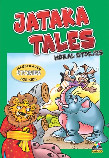 Jataka Tales Moral Stories 